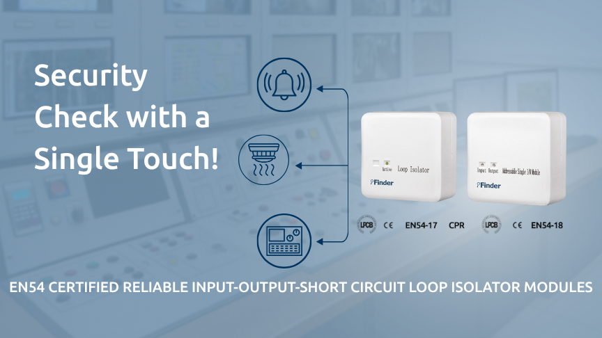 Finder 500 Series | Intelligent Addressable Modules – Input, Output, and Isolator Solutions